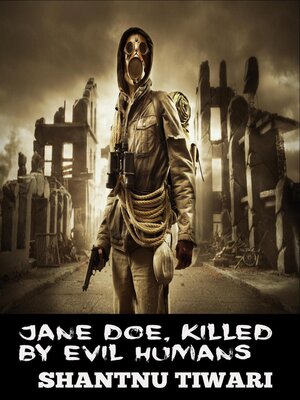 cover image of Jane Doe, Killed by Evil Humans
